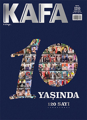 KAFA Dergisi 120. Sayı