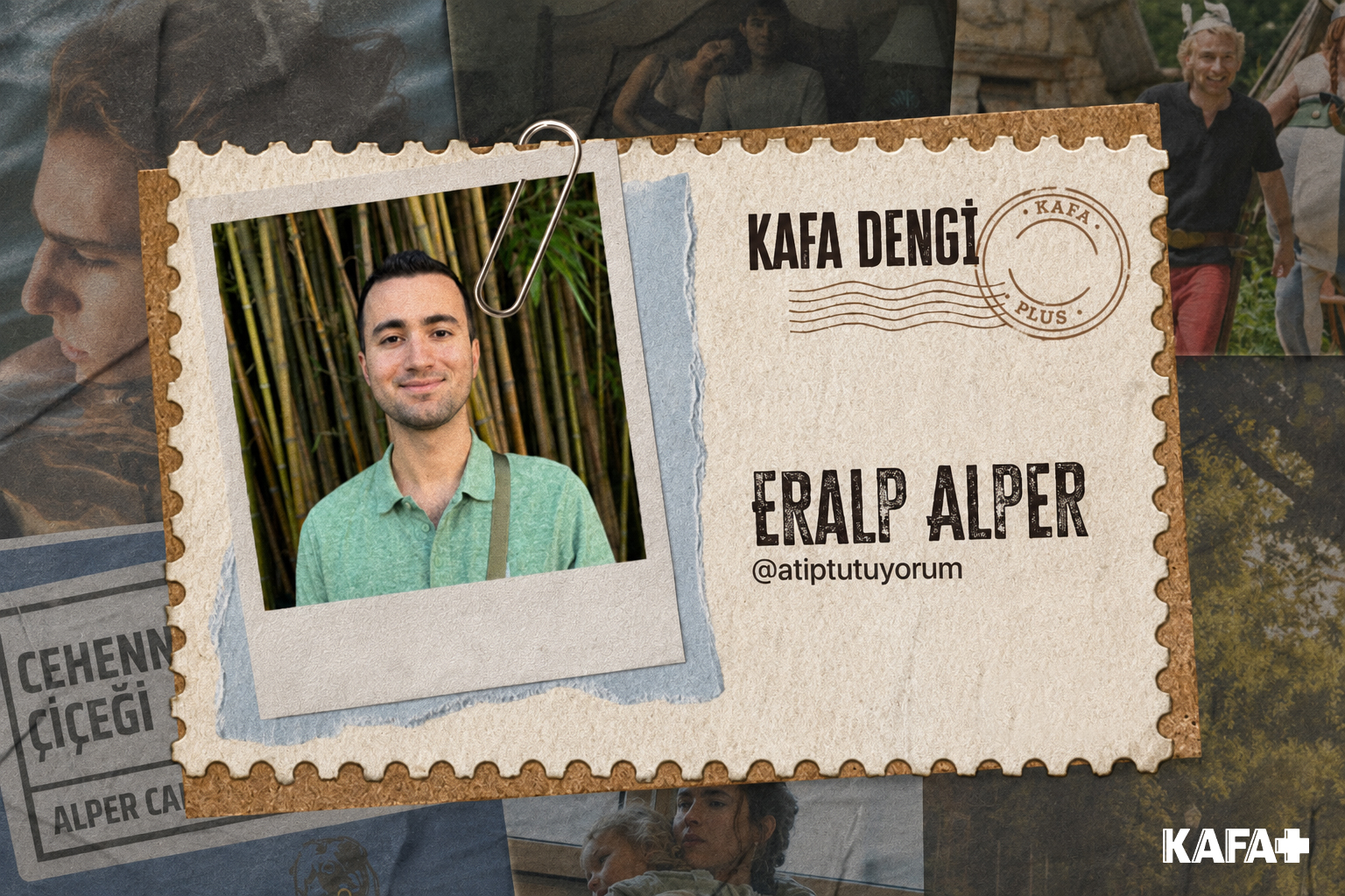 KAFA Dengi: Eralp Alper @atiptutuyorum
