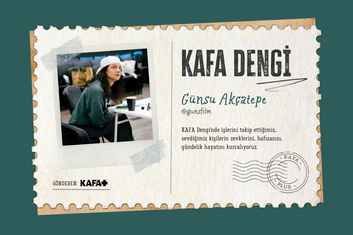 KAFA Dengi: Günsu Akçatepe @gunsfilms