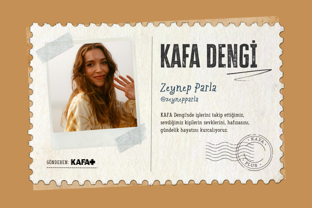 KAFA Dengi: Zeynep Parla